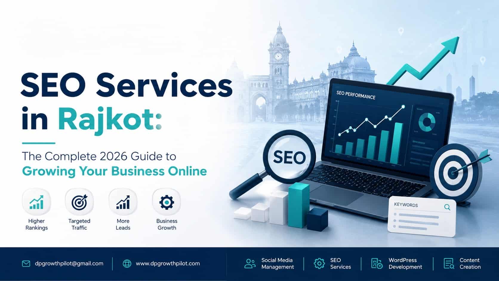 SEO Services in Rajkot: The Complete 2026 Guide to Growing Your Business Online